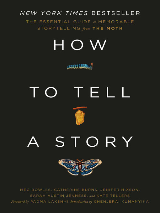 Title details for How to Tell a Story by The Moth - Wait list
